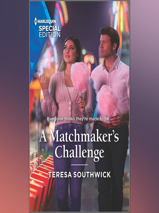 Title details for A Matchmaker's Challenge by Teresa Southwick - Wait list